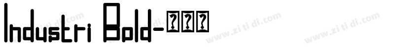 Industri Bold字体转换